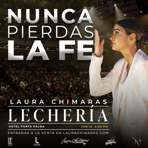 Nunca Pierdas La Fe - Laura Chimara - Lechería